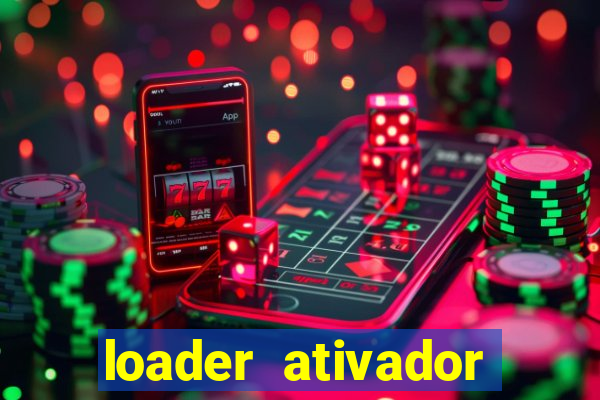 loader ativador windows 7